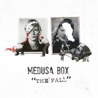 Medusa Box - The Fall