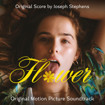 Joseph Stephens - Flower (Original Motion Picture Soundtrack)