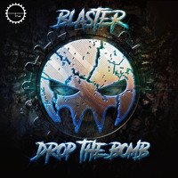 Blaster - Drop the Bomb