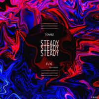 TOMBZ - Steady
