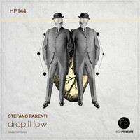 Stefano Parenti - Drop It Low