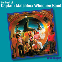 Captain Matchbox Whoopee Band - The Best of Captain Matchbox Whoopee Band
