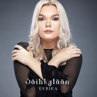 Eerika - Säihkytään