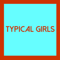 Various Artists - Typical Girls Four