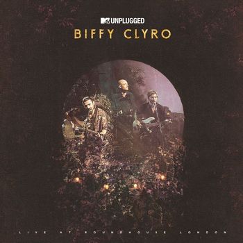 Biffy Clyro - Many of Horror (MTV Unplugged Live at Roundhouse, London)