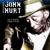 Mississippi John Hurt - Live at Oberlin College