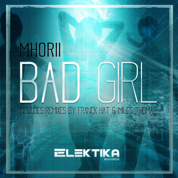 Mhorii - BAD GIRL