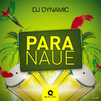 DJ Dynamic - Paranaue