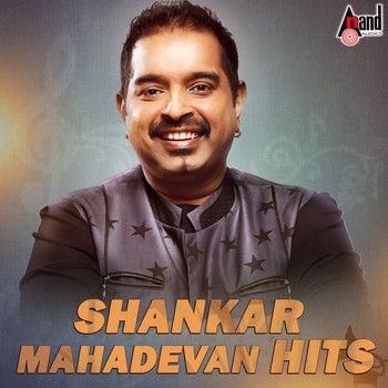 Shankar Mahadevan - Shankar Mahadevan Hits