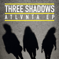 Three Shadows - Atlvnta