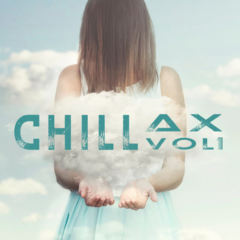 Various Artists - Chillax, Vol.1