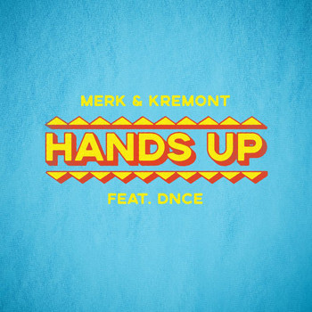 Merk & Kremont - Hands Up