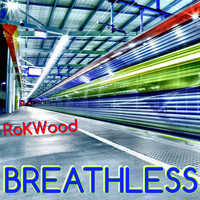 RoKWood - Breathless