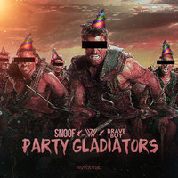 Snoof - Party Gladiators (feat. Braveboy)