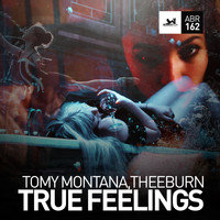 Tomy Montana - True Feelings