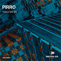 Pirro - Hold On EP
