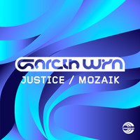 Gareth Wyn - Justice / Mozaik