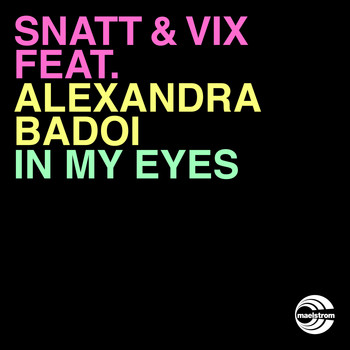 Snatt & Vix - In My Eyes