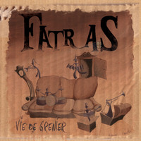 Fatras - Vie de grenier