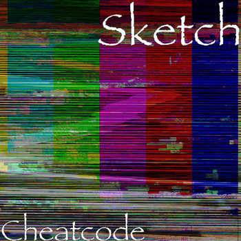 Sketch - Cheatcode (Explicit)