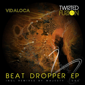 Vidaloca - Beat Dropper EP