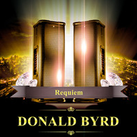 Donald Byrd - Requiem