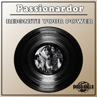 Passionardor - Reignite Your Power