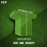 Soulspeed - Do Me Right