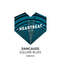 Dancaless - Square Blues
