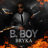 Bryka - B.Boy