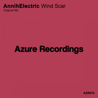 AnnihElectric - Wind Scar