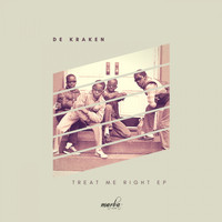 De Kraken - Treat Me Right EP