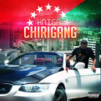 Kriga - Chirigang (Explicit)