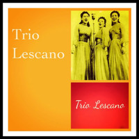 Trio Lescano - Trio lescano