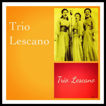 Trio Lescano - Trio lescano