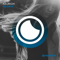 Keurich - Gloria (Extended Mix)