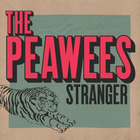 The Peawees - Stranger