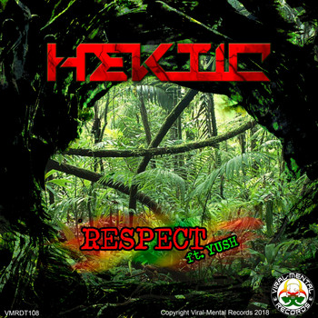 Hektic - Respect