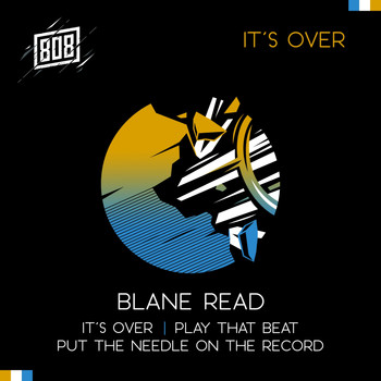 Blane Read - It's Over