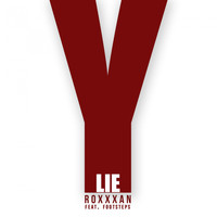 RoxXxan - Y Lie (Explicit)