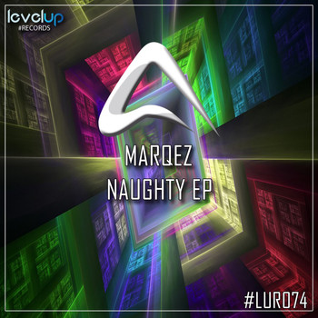 Marqez - Naughty EP