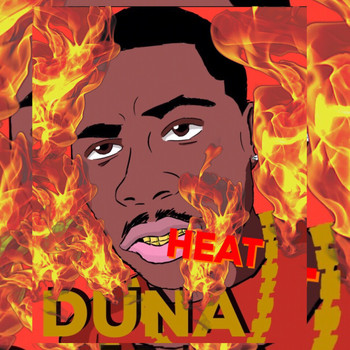 Duna - Heat (Explicit)