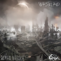 Roman Naboka - Wasteland