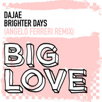 Dajae - Brighter Days