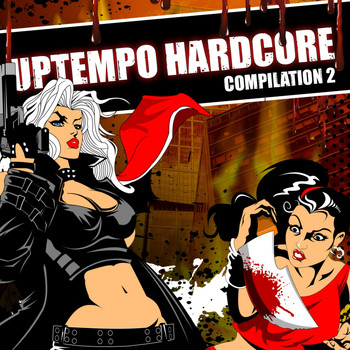 Various Artists - Uptempo Hardcore Compilation ll (Explicit)