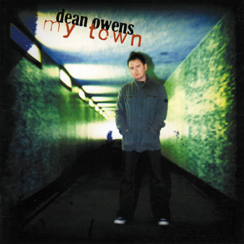 Dean Owens - My Town