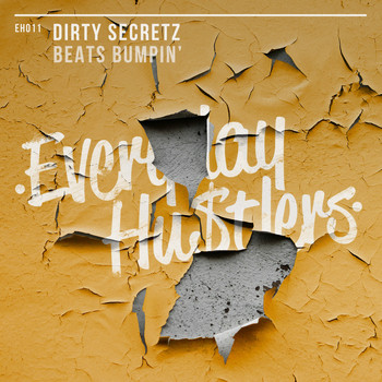 Dirty Secretz - Beats Bumpin'