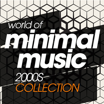 Various Artists - World of Berlin Minimal Music 2000S Collection