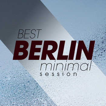 Various Artists - Best Berlin Minimal Session