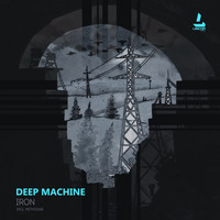 Deep Machine - Iron